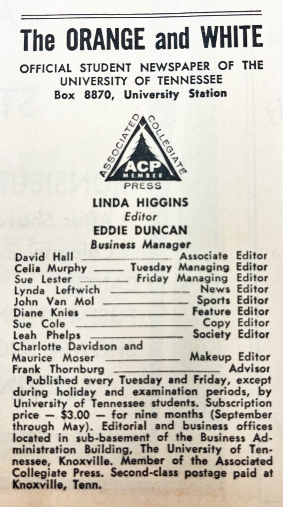 The masthead for an edition of the Orange and White lists Linda Higgins as editor of the paper.